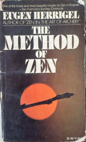 Eugen Herrigel - The Method Of Zen