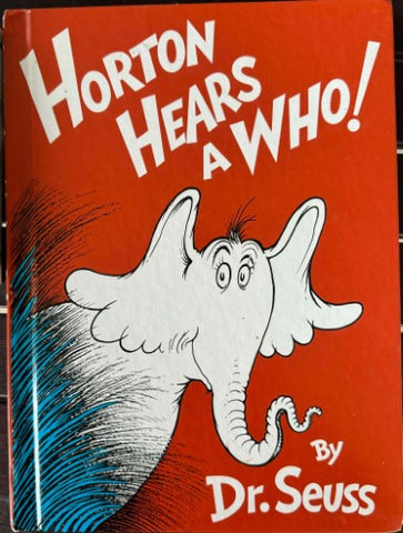 Dr Seuss - Horton Hears A Who! (Hardcover)