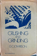 G.C Lowrison - Crushing & Grinding (Hardcover)