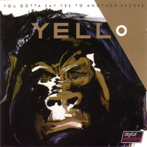 Yello - You Gotta Say Yes To Another Excess (CD)