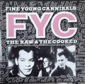 Fine Young Cannibals - The Raw & The Cooked (CD)