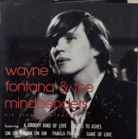 Wayne Fontana & The Mindbenders - Hit Single Anthology (CD)