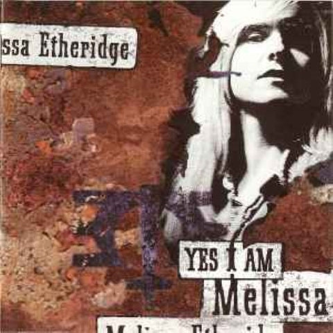 Melissa Etheridge - Yes I Am (CD)