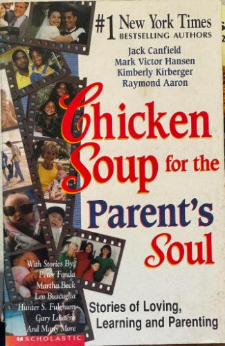 Jack Canfield - Chicken Soup For The Parent's Soul