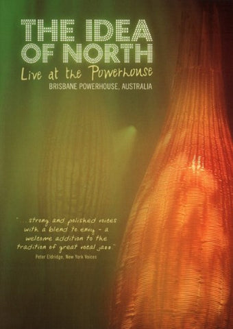 The Idea Of North - Live At The Powerhouse (DVD)