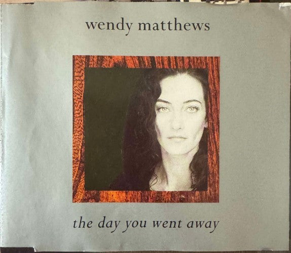 Wendy Matthews - The Day You went Away (CD)