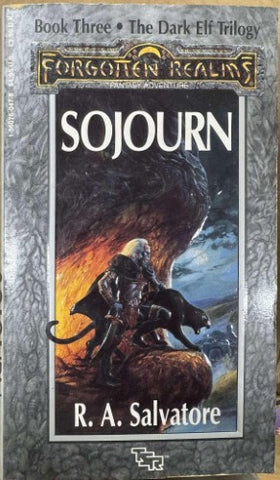 R.A Salvatore - Forgotten Realms : Sojourn - The Dark Elf Trilogy (Book 3)