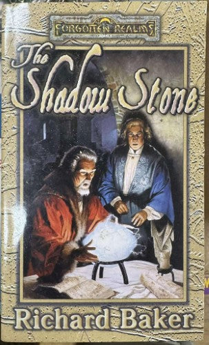 Richard Baker - Forgotten Realms : The Shadow Stone