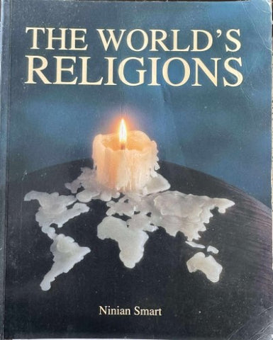 Ninian Smart - Religions Of The World