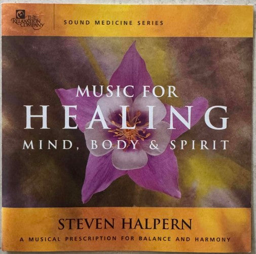 Steven Halpern - Music For Healing : Mind, Body & Spirit (CD)