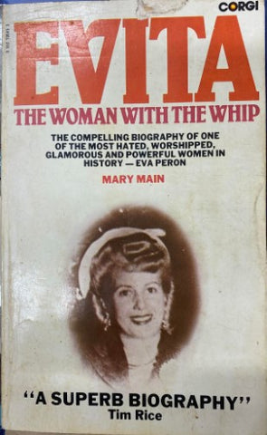 Mary Main - Evita : The Woman With The Whip