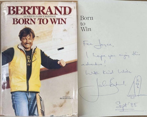 John Bertrand / Patrick Robinson - Born To Win (Hardcover)