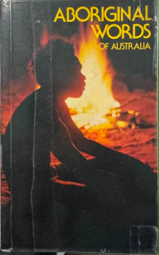 A.W Reed - Aboriginal Words Of Australia