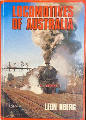 Leon Oberg - Locomotives Of Australia