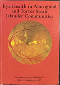 Eye Health In Aboriginal & Torres Strait Islander Communities