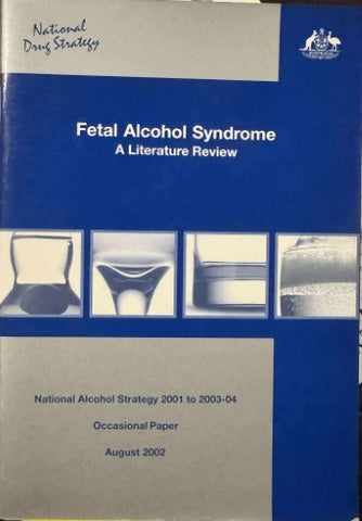 Fetal Alcohol Syndrome : A Literature Review