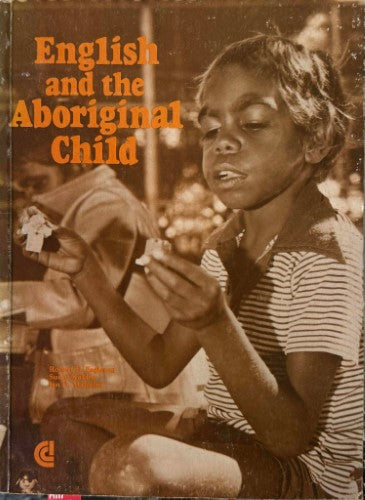 Robert Eagleson - English And The Aboriginal Child