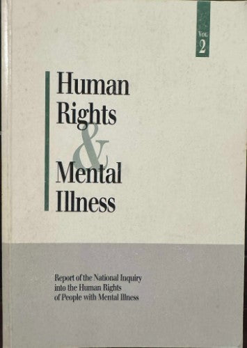 Human Rights & Mental Illness Vol 2