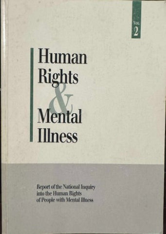 Human Rights & Mental Illness Vol 2