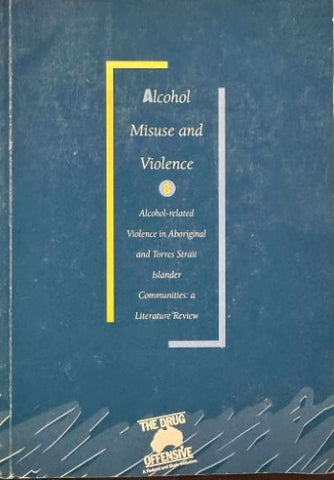 Alcohol Misuse & Violence