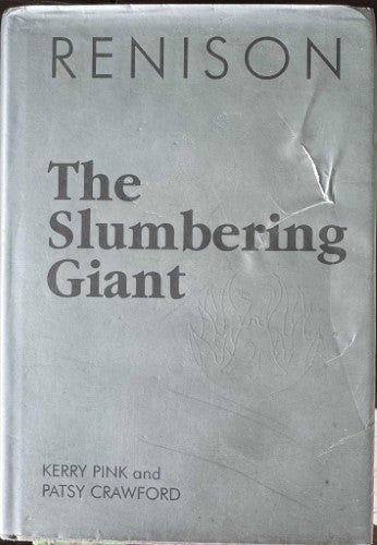 Kerry Pink / Patsy Crawford - Renison - The Slumbering Giant (Hardcover)