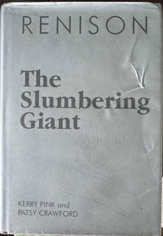 Kerry Pink / Patsy Crawford - Renison - The Slumbering Giant (Hardcover)
