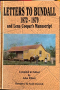 Scott Derrick - Letters To Bundall 1872-1879 & Lena Cooper's Manuscript (Hardcover)