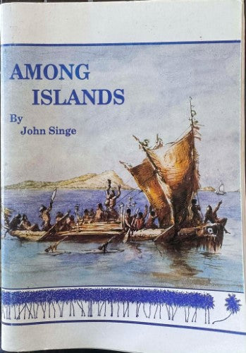John Singe - Among Islands