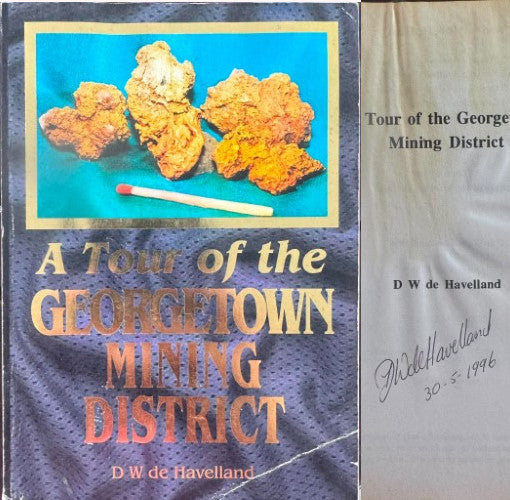 D.W. de Havelland - A Tour Of The Georgetown Mining District