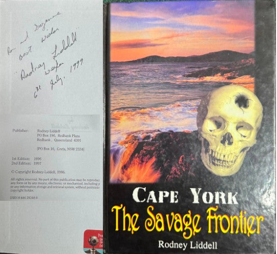 Rodney Liddell - Cape York : The Savage Frontier (Hardcover)