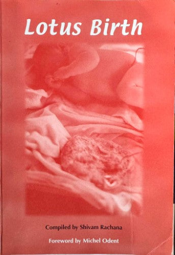 Shivam Rachana - Lotus Birth