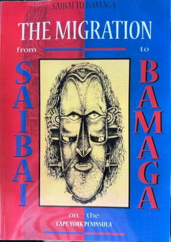 The Migration From Saibai To Bamaga On The Cape York Peninsula