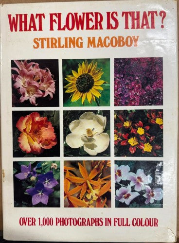 Sterling Macoboy - What Flower Is That ? (Hardcover)