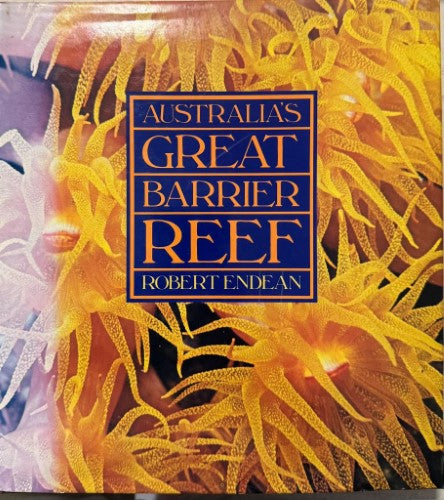 Robert Endean - Australia'a Great Barrier Reef (Hardcover)
