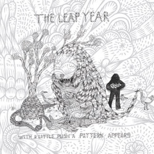 The Leap Year - With A Little Push A Pattern Appears (CD)