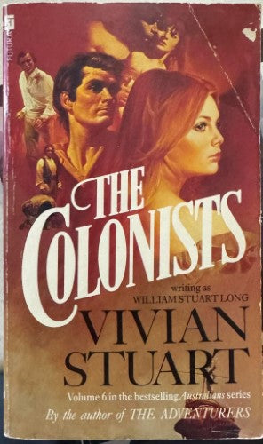 Vivian Stuart - The Colonists (Book VI Of The Australians)