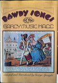 Bawdy Songs Of The Early Music Hall (Hardcover)