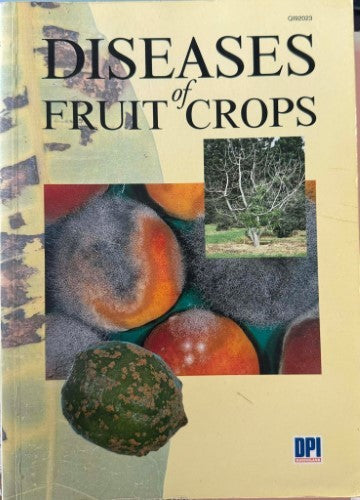 Denis Persley - Diseases Of Fruit Crops