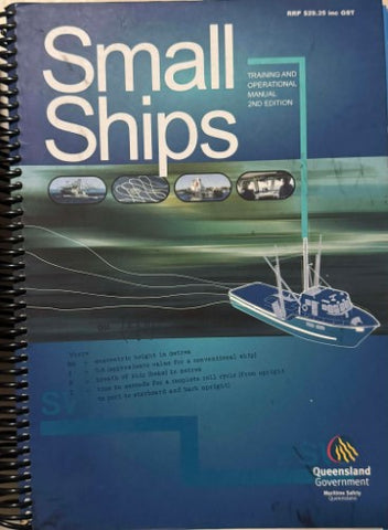 Small Ships : Training & Operations Manual : 2nd Edition