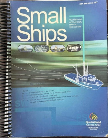 Small Ships : Training & Operations Manual : 3rd Edition