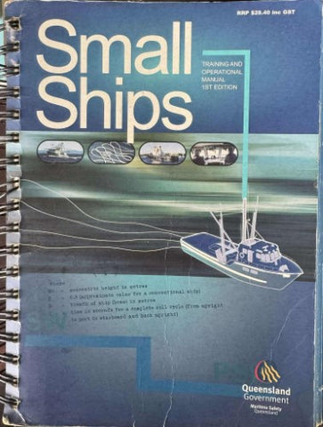Small Ships : Training & Operations Manual : 1st Edition