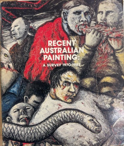 Recent Australian Painting : A Survey 1970-1983