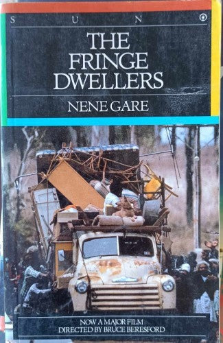 Nene Gare - The Fringe Dwellers