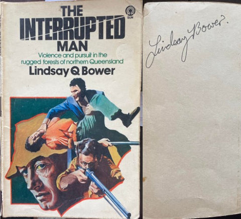 Lindsay Bower - The Interupted Man