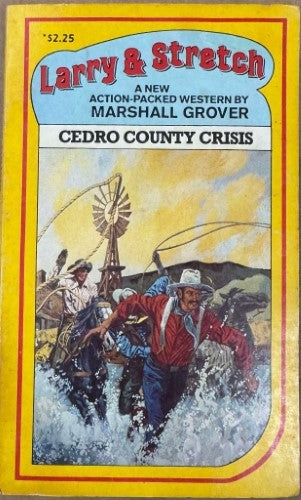 Marshall Grover - Larry & Stretch : Cedro County Crisis