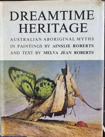 Ainslie & Melva Jean Roberts - Dreamtime Heritage (Hardcover)