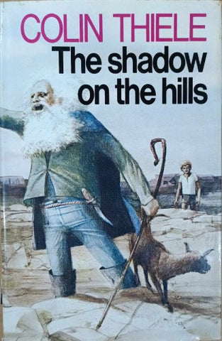 Colin Thiele - The Shadow On The Hills (Hardcover)