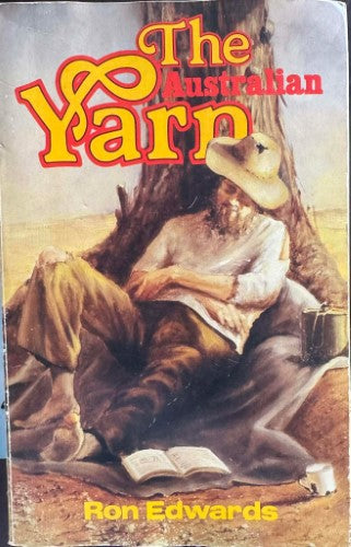 Ron Edwards - The Australian Yarn