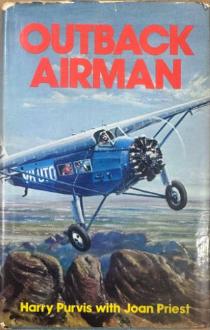 Harry Purvis / Joan Priest - Outback Airman (Hardcover)