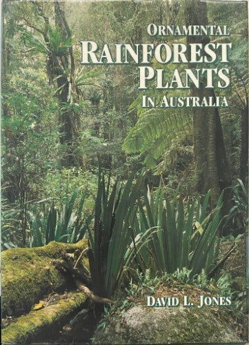 David Jones - Ornamental Rainforest Plants In Australia (Hardcover)